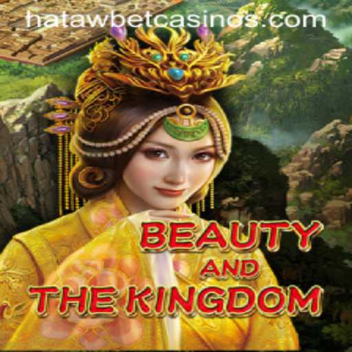 Exploring BeautyAndTheKingdom: A Captivating Journey into Hatawbet