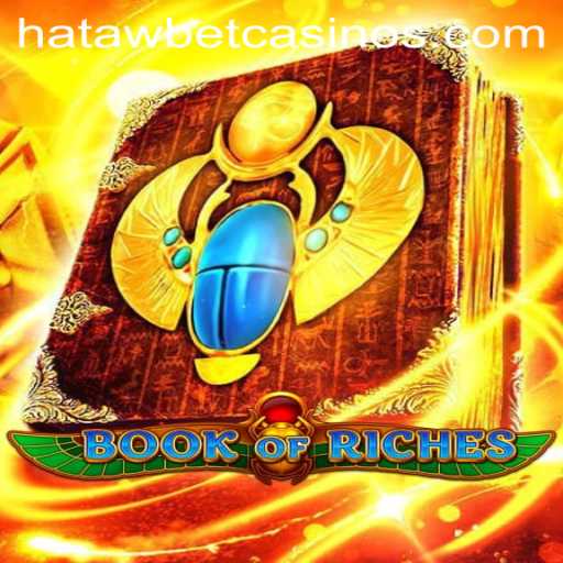 Exploring the Fascinating Universe of BookofRiches with Hatawbet