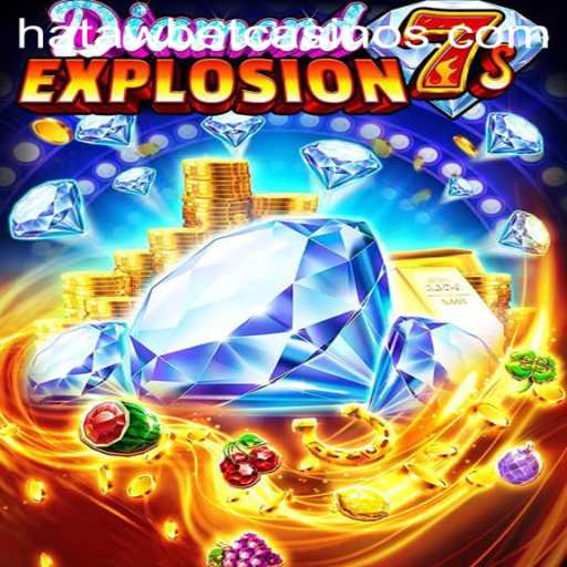 DiamondExplosion7s: A Thrilling Casino Adventure with Hatawbet