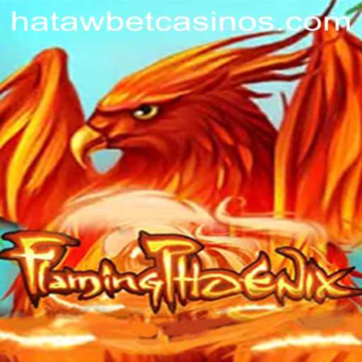 Discover the Exciting World of FlamingPhoenix: An In-Depth Look at the Game and Hatawbet