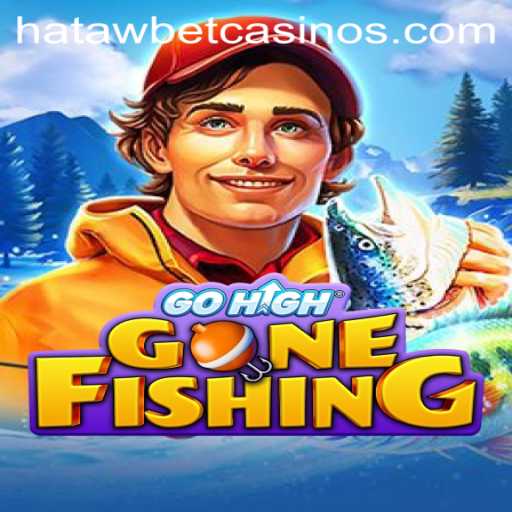 Experience the Thrill of GoHighGoneFishing with Hatawbet