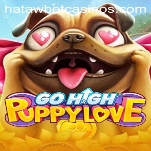 Discover the Magic of GoHighPuppyLove: A Game of Strategy and Heart