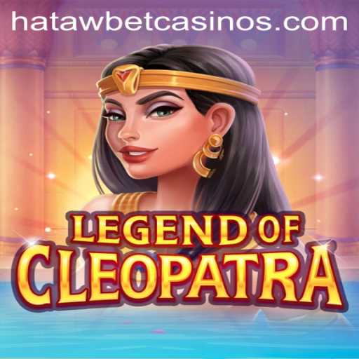 Unveiling the Mystique of LegendOfCleopatra: A Comprehensive Guide to Playing on Hatawbet