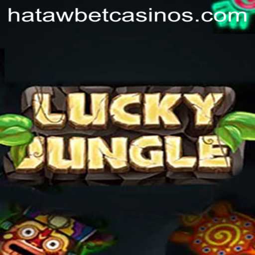 Experience the Thrills of LuckyJungle at Hatawbet