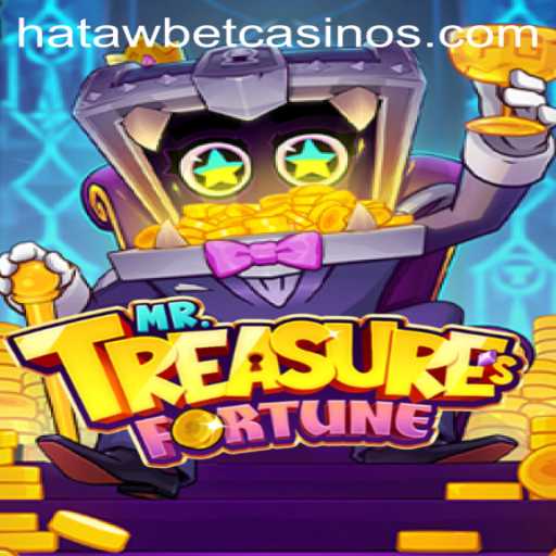 Unveiling the Mysteries of MrTreasuresFortune with Hatawbet